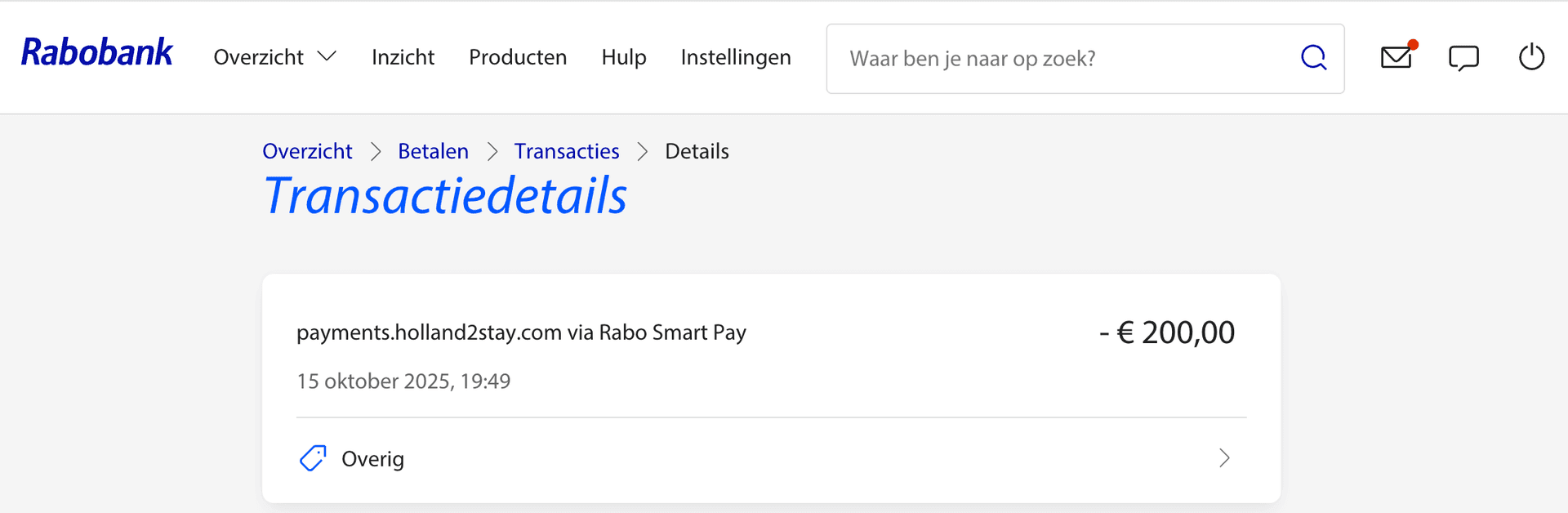 Screenshot van €200 betaling aan Holland2Stay via Rabobank, 15 oktober 2025